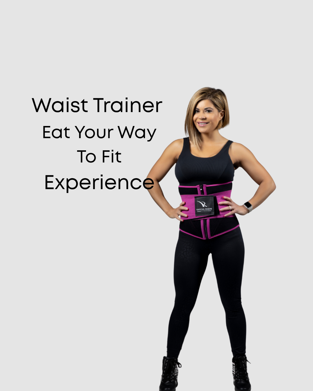Waist Trainer + Eat Your Way To Fit